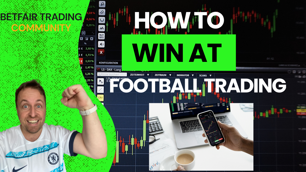 How To Win At Football Betting or Football Trading on Betfair – 5 Step Plan