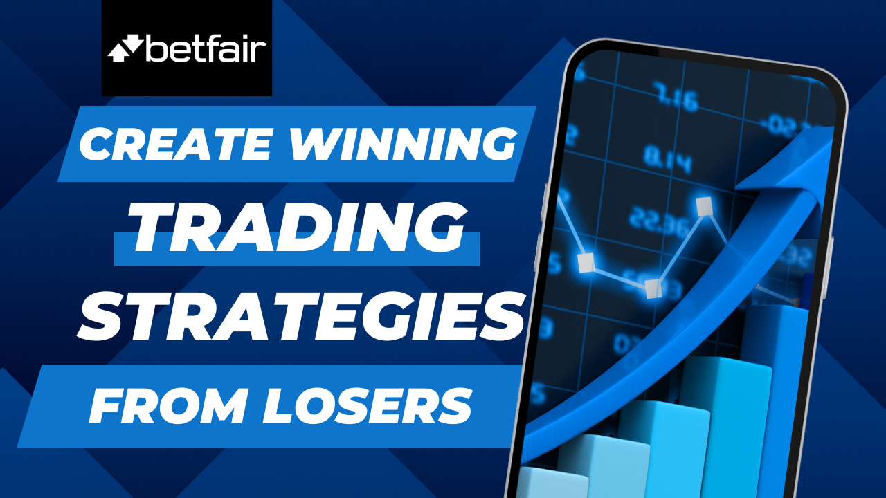 NEW – Turn a Losing Betfair Trading Strategy into a Winner! 5 Step Plan